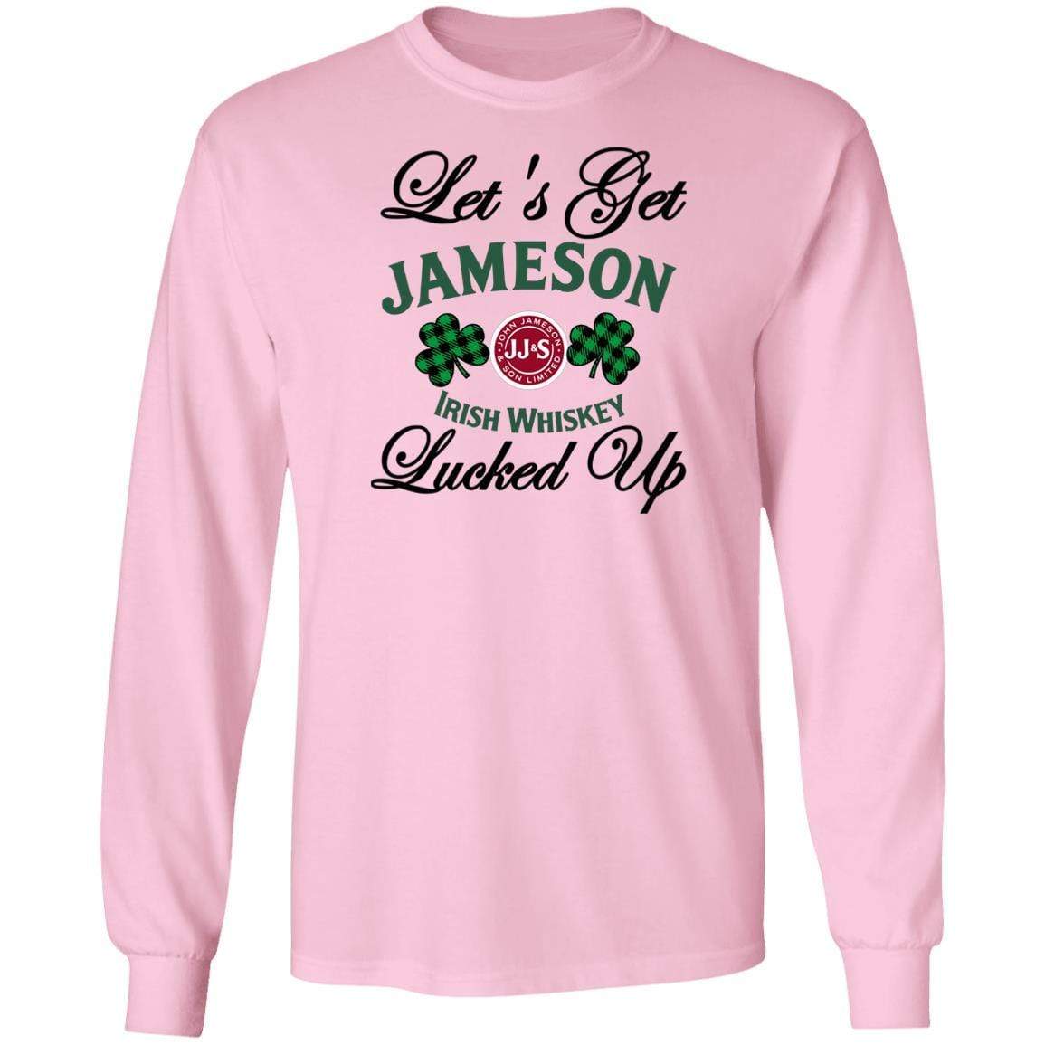 T-Shirts Light Pink / S Winey Bitches Co "Let's Get Lucked Up" Jameson LS Ultra Cotton T-Shirt WineyBitchesCo