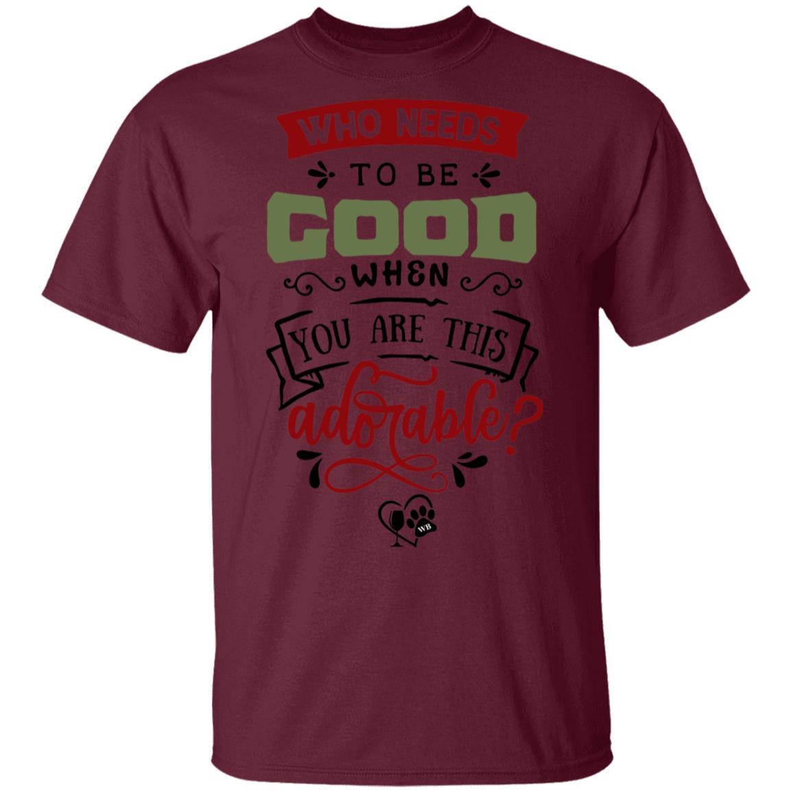 T-Shirts Maroon / S WineyBitches.Co 5.3 oz. T-Shirt WineyBitchesCo
