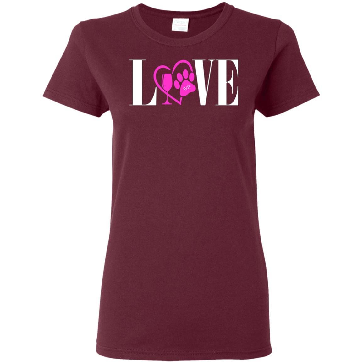 T-Shirts Maroon / S WineyBitches.co "Love Paw" Collection -Wht Lettering Ladies' 5.3 oz. T-Shirt WineyBitchesCo