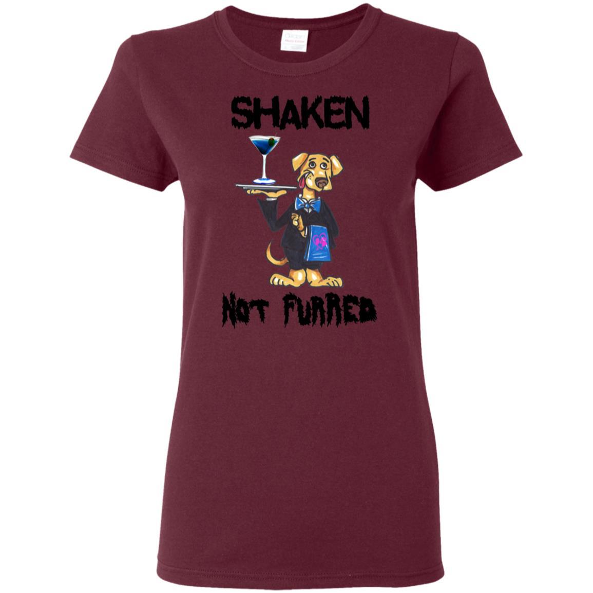 T-Shirts Maroon / S WineyBitches.Co "Shaken Not Furred" Ladies' 5.3 oz. T-Shirt WineyBitchesCo