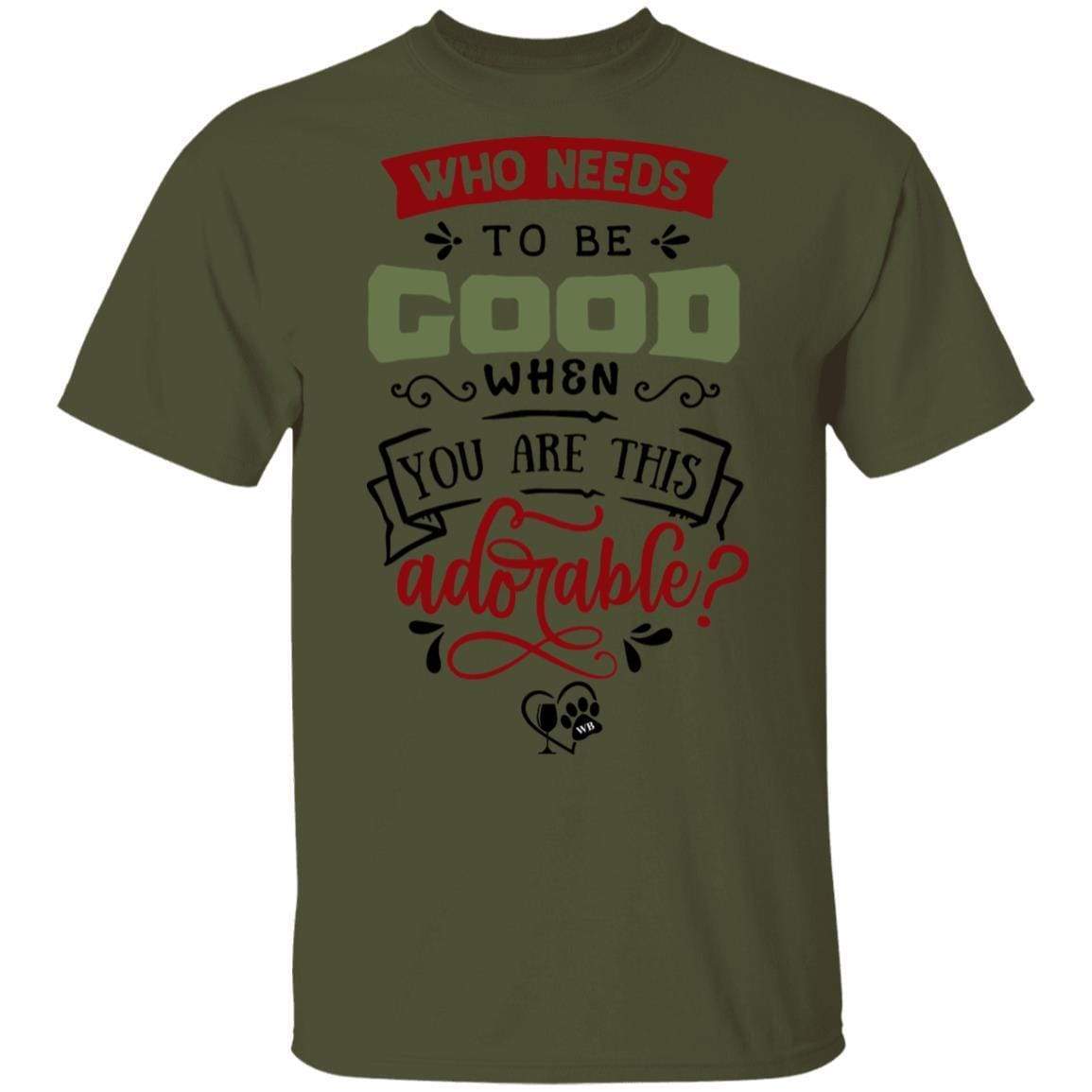 T-Shirts Military Green / S WineyBitches.Co 5.3 oz. T-Shirt WineyBitchesCo