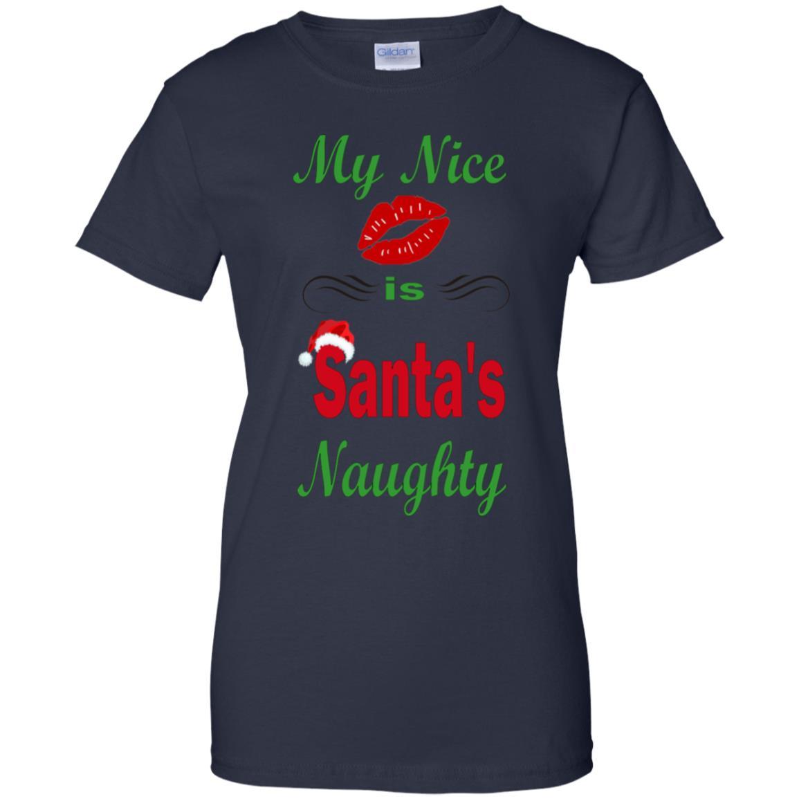 T-Shirts Navy / X-Small WineyBitches.co My Nice Is Santa's Naughty Ladies' 100% Cotton T-Shirt WineyBitchesCo