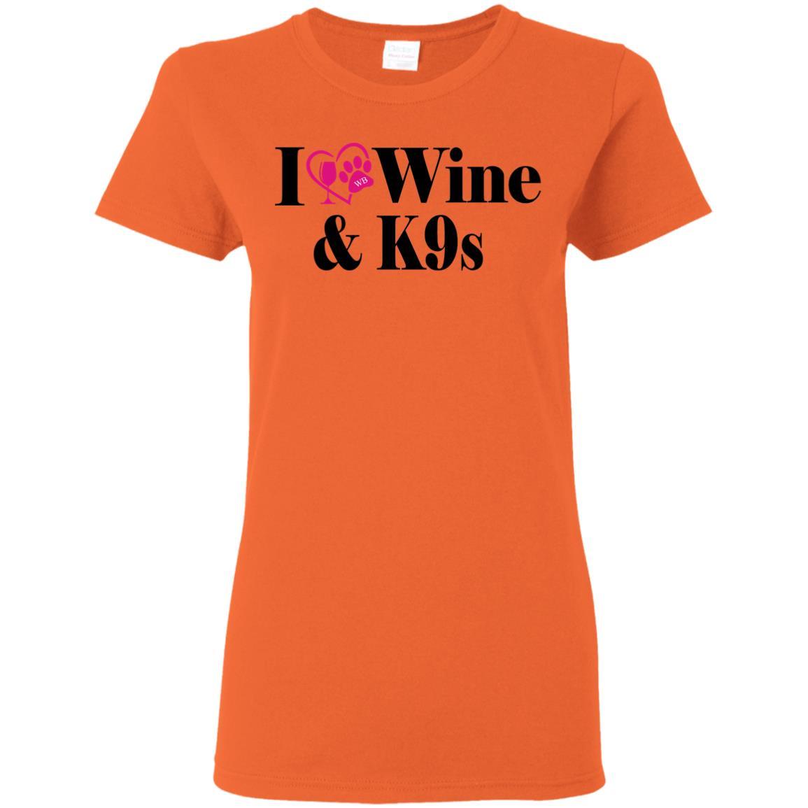 T-Shirts Orange / S WineyBitches.Co "I Love Wine and K9s" Ladies' 5.3 oz. T-Shirt WineyBitchesCo