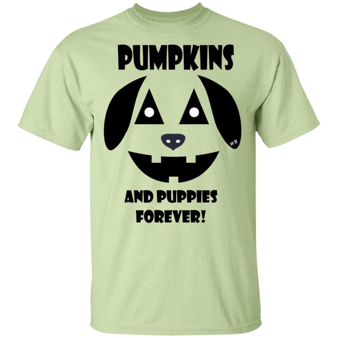 T-Shirts Pistachio / S WineyBitches.Co "Pumpkins And Puppies Forever" Halloween Collection Ultra Cotton T-Shirt WineyBitchesCo