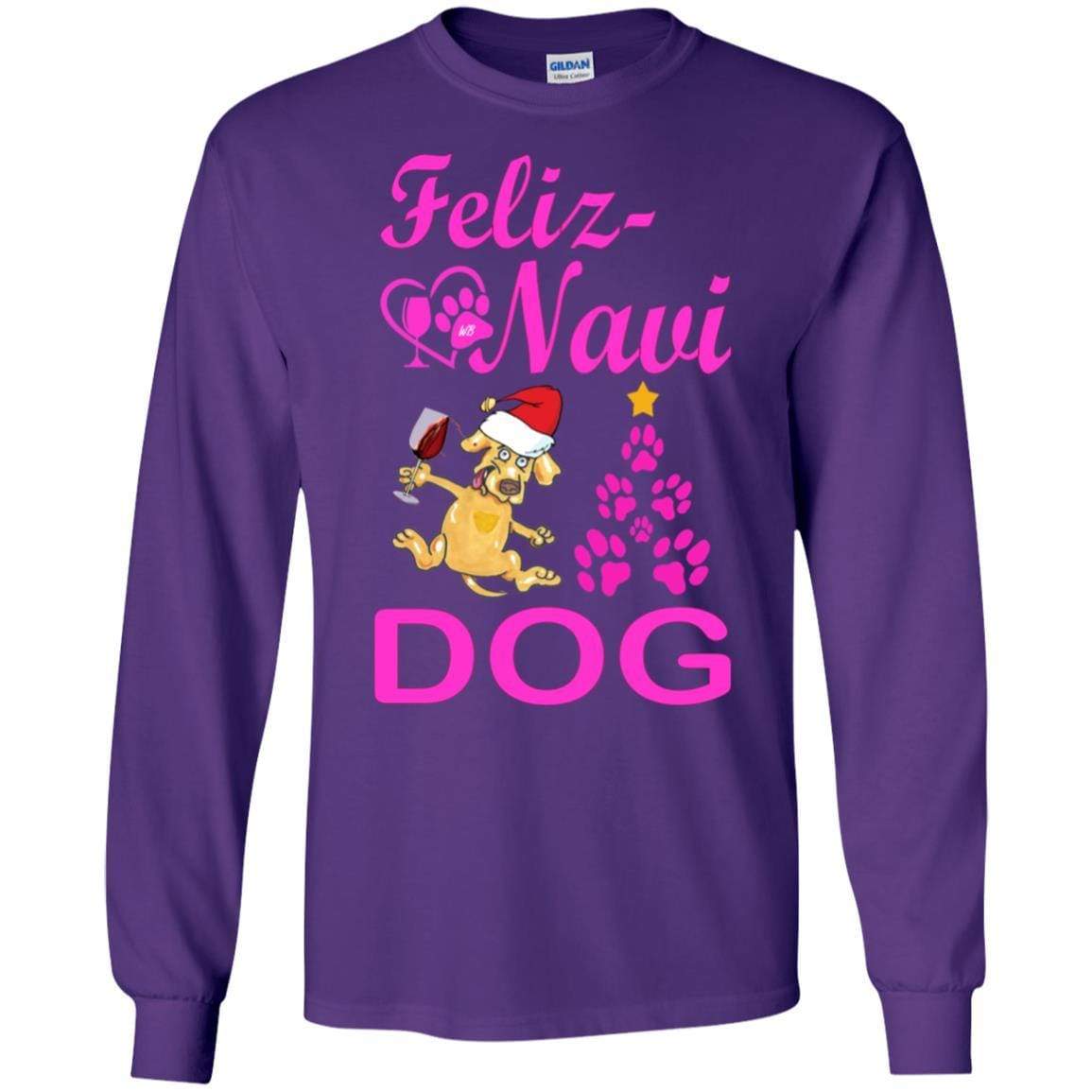 T-Shirts Purple / S WineyBitches.co Feliz Navi Dog LS Ultra Cotton T-Shirt WineyBitchesCo