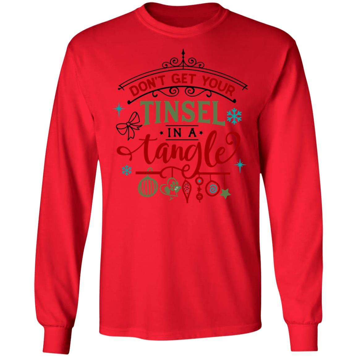 T-Shirts Red / S WineyBitches.Co "Don't Get Your Tinsel In A Tangle" LS Ultra Cotton T-Shirt WineyBitchesCo