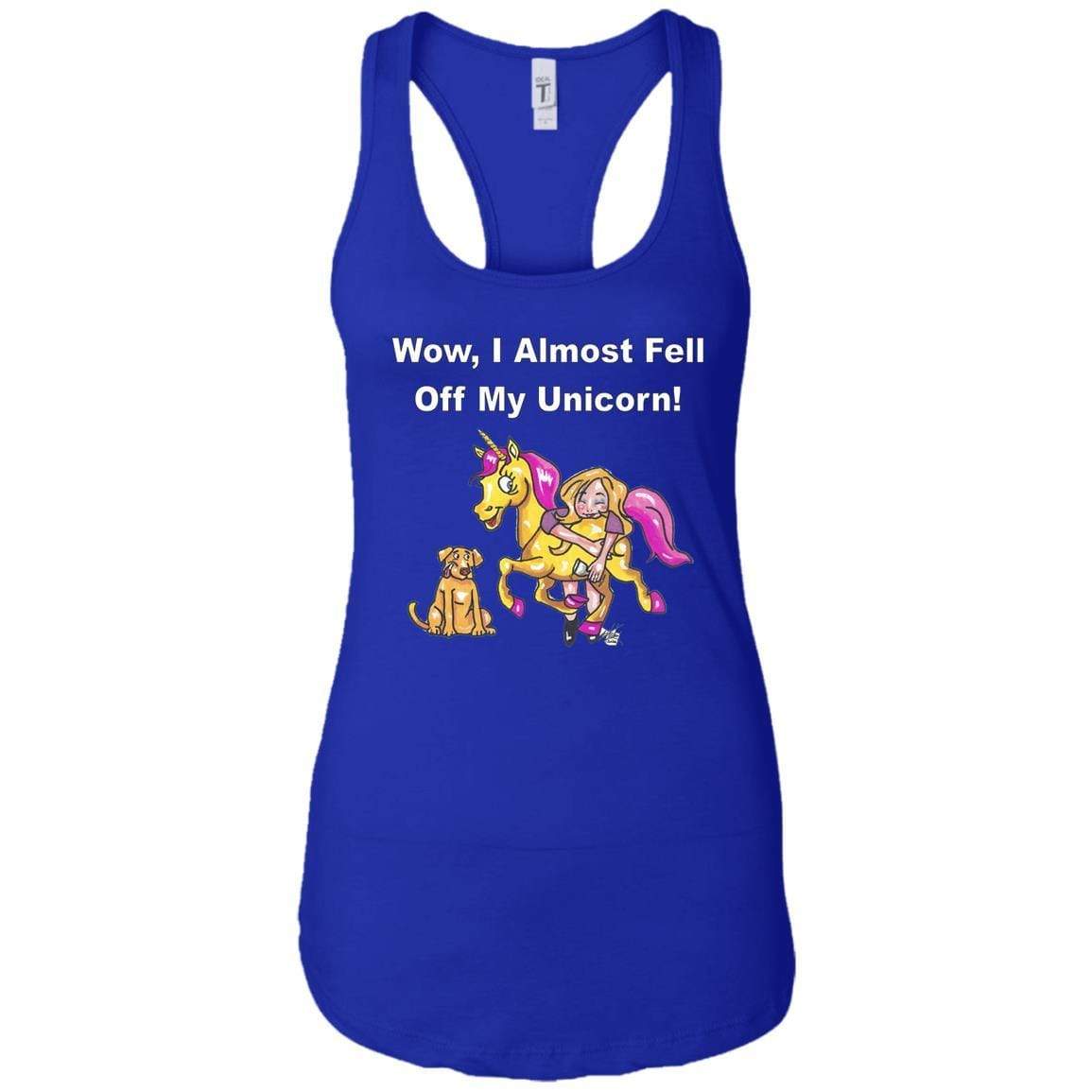 T-Shirts Royal / X-Small WineyBitches.co "Wow, I Almost Fell Off My Unicorn" Ladies Ideal Racerback Tank-Wht Lettering WineyBitchesCo