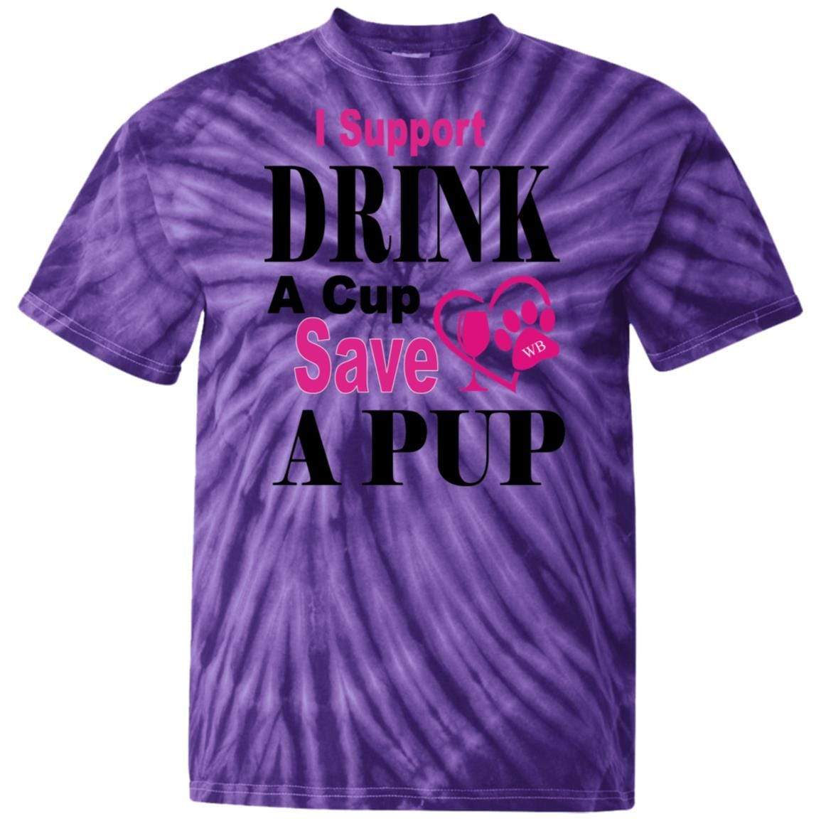 T-Shirts SpiderPurple / S WB Drink A Cup Save A Pup 100% Cotton Tie Dye T-Shirt WineyBitchesCo