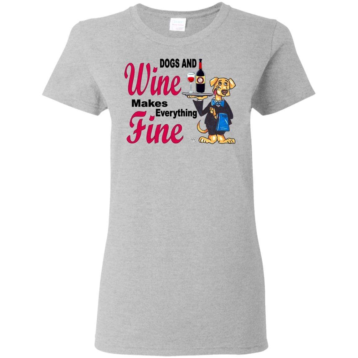 T-Shirts Sport Grey / S WineyBitches.co "Dogs and Wine Makes Everything Fine" Ladies' T-Shirt WineyBitchesCo