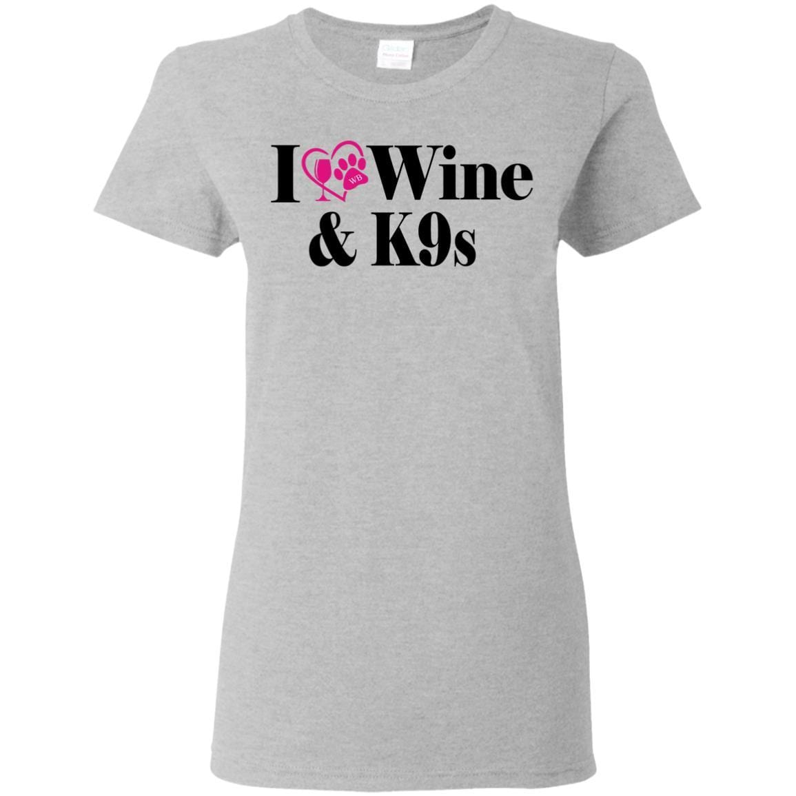 T-Shirts Sport Grey / S WineyBitches.Co "I Love Wine and K9s" Ladies' 5.3 oz. T-Shirt WineyBitchesCo