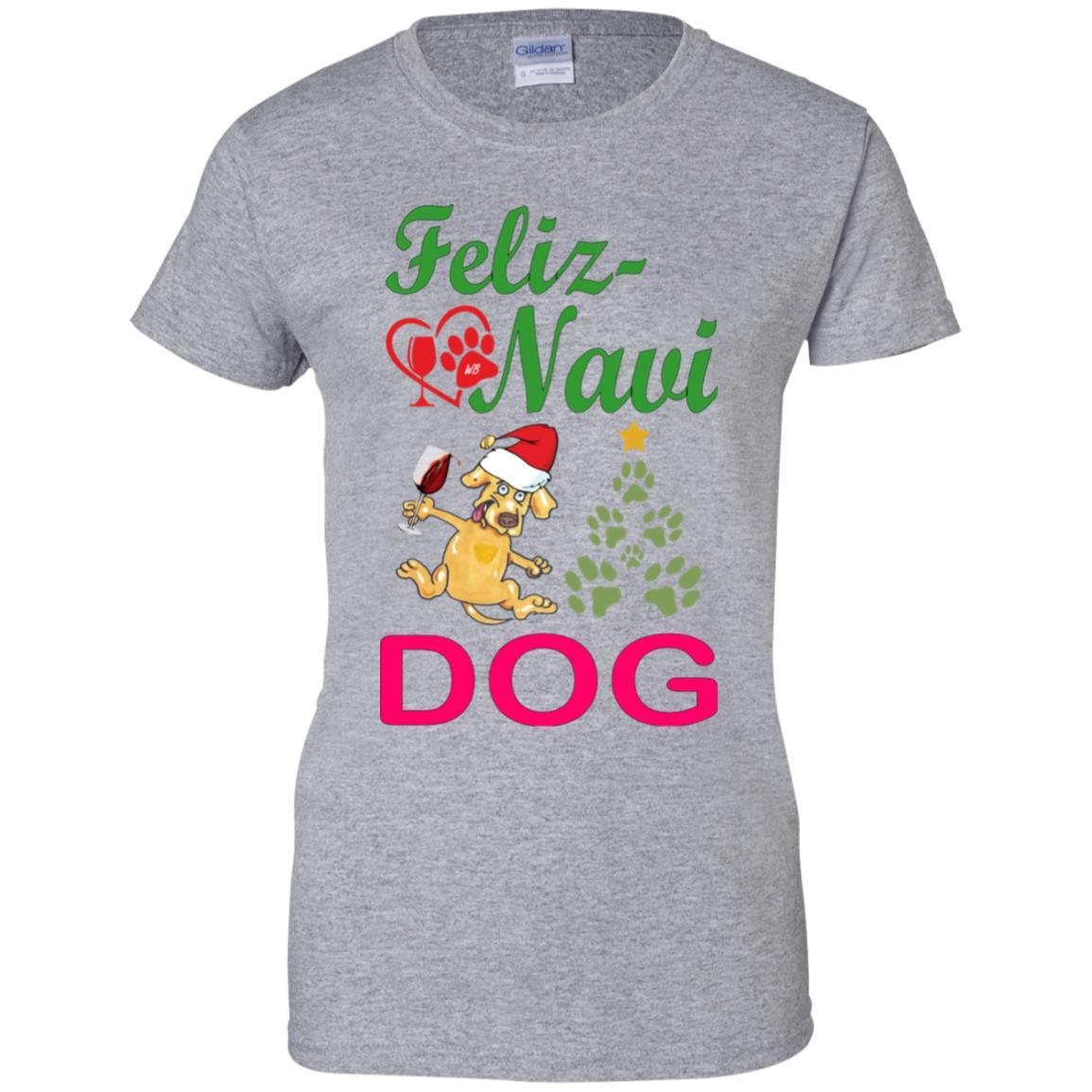 T-Shirts Sport Grey / X-Small WineyBitches.co Feliz Navi Dog Ladies' 100% Cotton T-Shirt-grn-red WineyBitchesCo