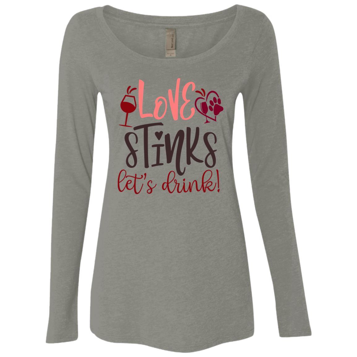 T-Shirts Venetian Grey / S Winey Bitches Co Winey Bitches Co "Love Stinks, Let's Drink" Ladies' Triblend LS Scoop WineyBitchesCo
