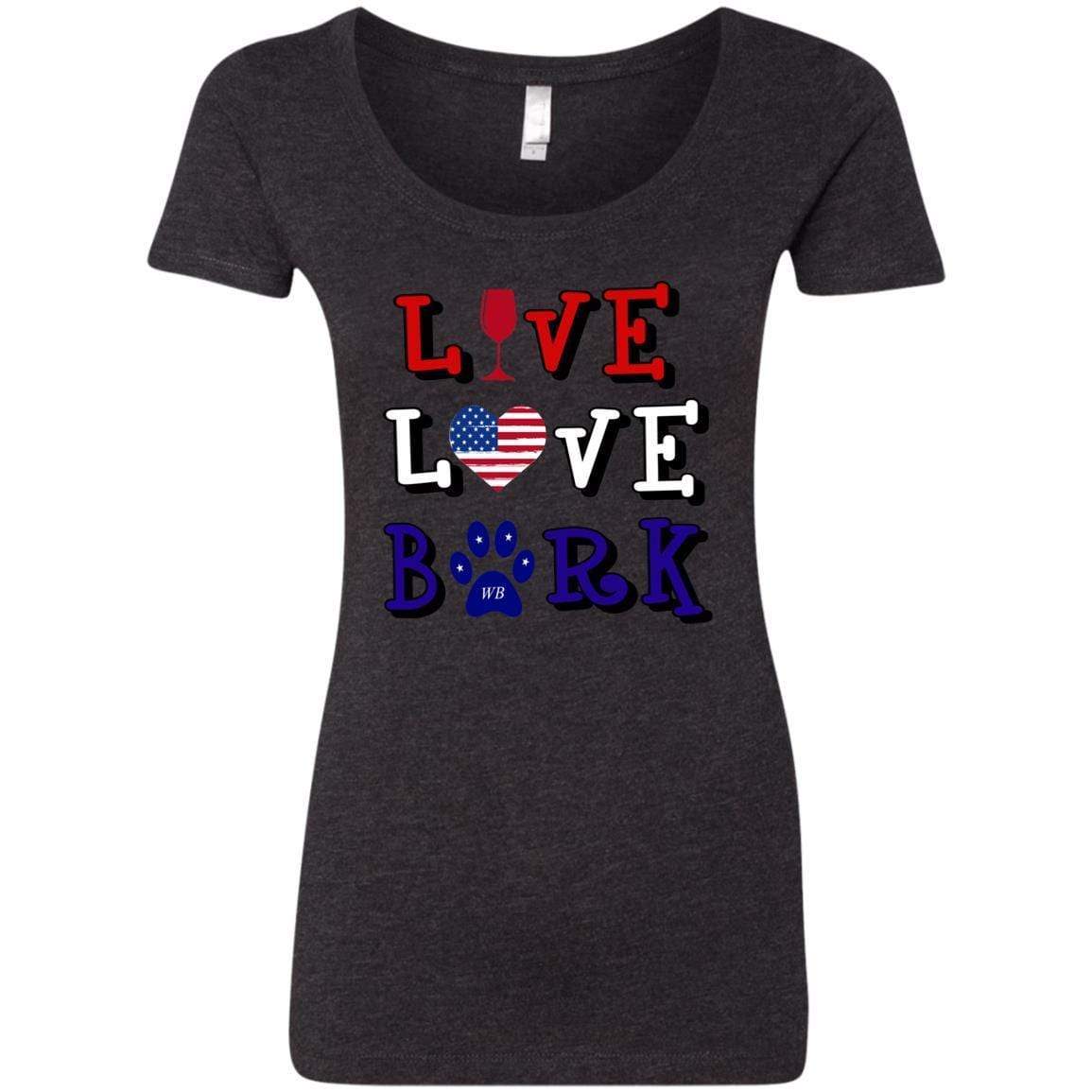T-Shirts Vintage Black / S WineyBitches.Co "Live Love Bark" RWB Ladies' Triblend Scoop WineyBitchesCo