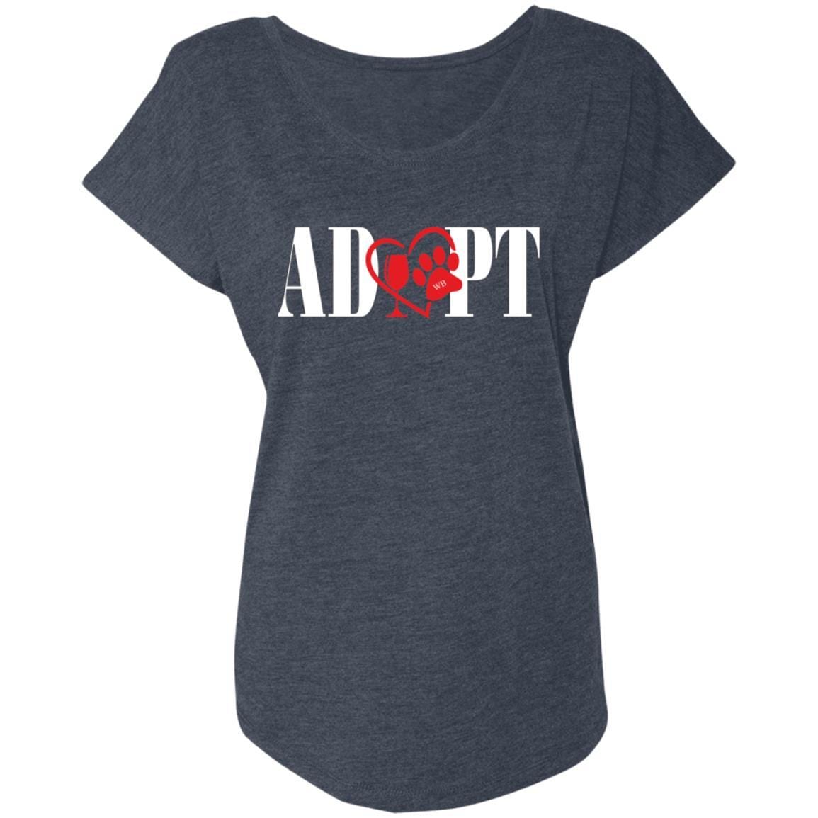 T-Shirts Vintage Navy / X-Small WineyBitches.Co “Adopt” Next Level Ladies' Triblend Dolman Sleeve- Red Heart-Wht Lettering WineyBitchesCo
