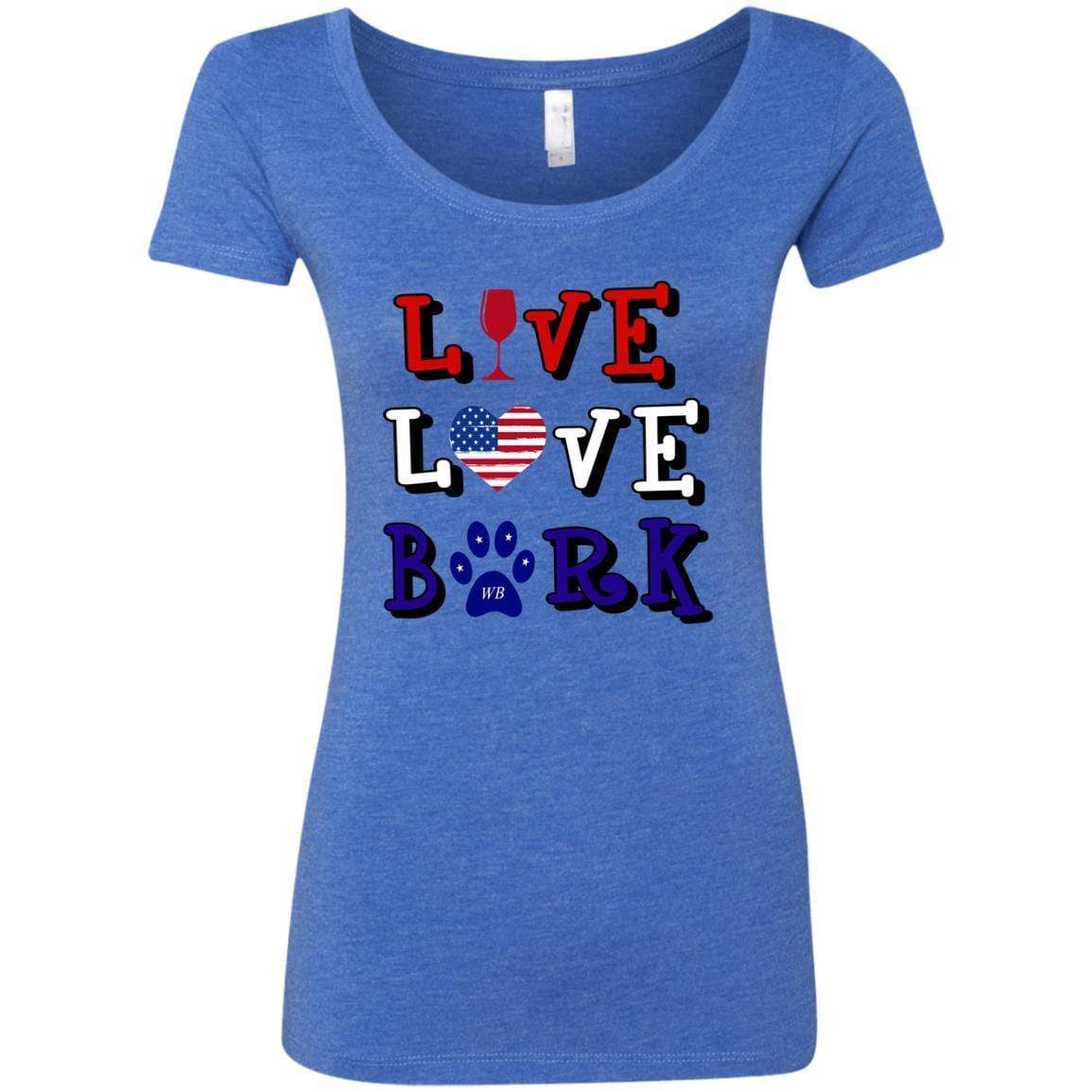 T-Shirts Vintage Royal / S WineyBitches.Co "Live Love Bark" RWB Ladies' Triblend Scoop WineyBitchesCo