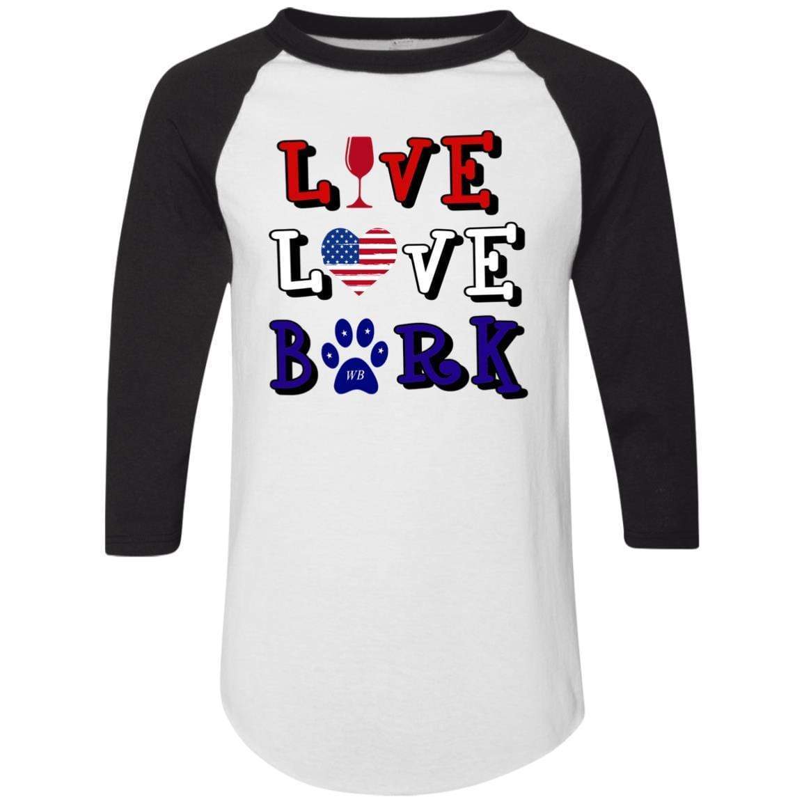 T-Shirts White/Black / S WineyBitches.Co "Live Love Bark" RWB Colorblock Raglan Jersey WineyBitchesCo