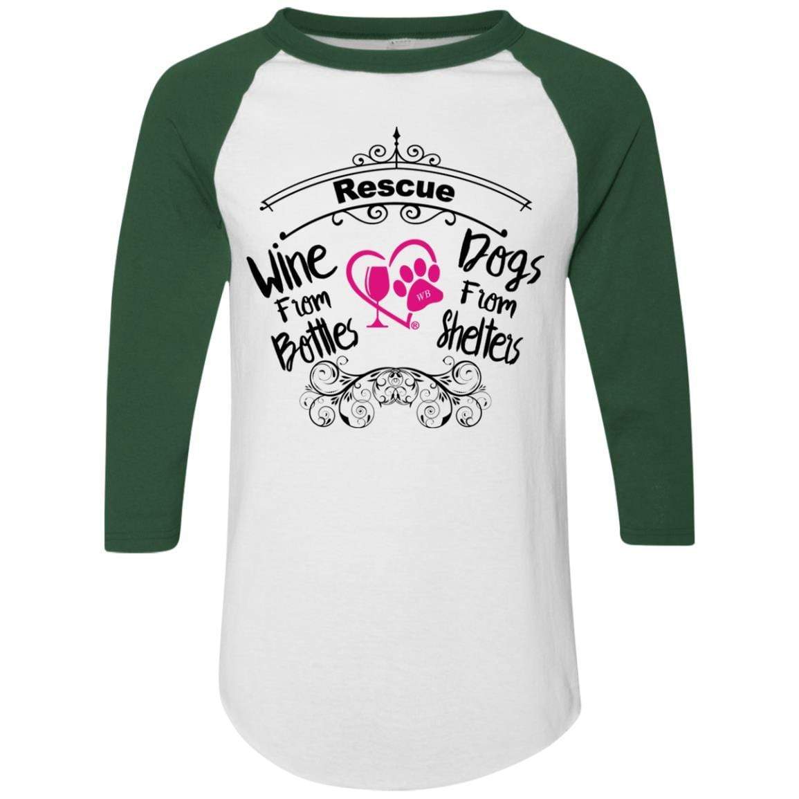 T-Shirts White/Dark Green / S Winey Bitches Co "I Rescue Wine From Bottles & Dog From Shelters" Colorblock Raglan Jersey WineyBitchesCo