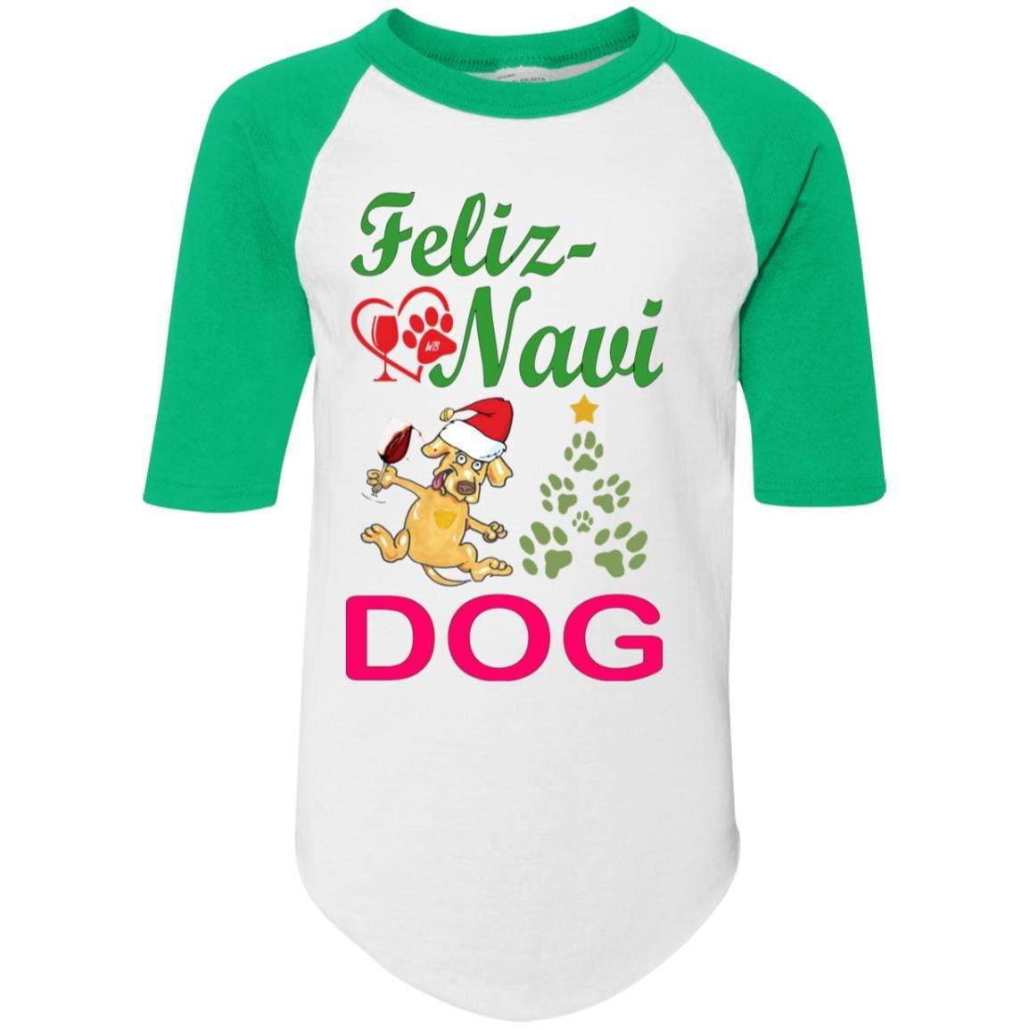 T-Shirts White/Kelly / YS WineyBitches.co Feliz Navi Dog Youth Colorblock Raglan Jersey WineyBitchesCo