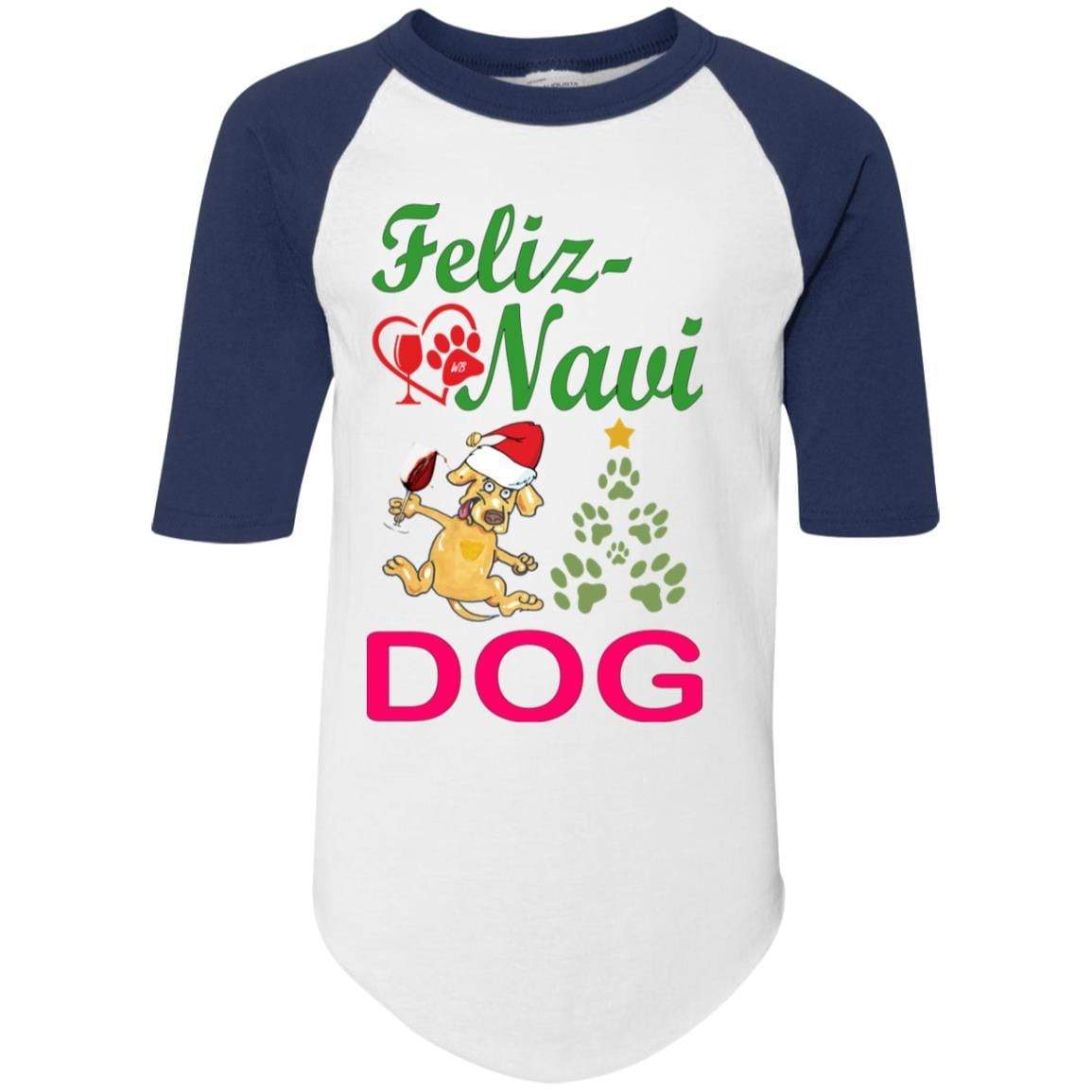 T-Shirts White/Navy / YS WineyBitches.co Feliz Navi Dog Youth Colorblock Raglan Jersey WineyBitchesCo