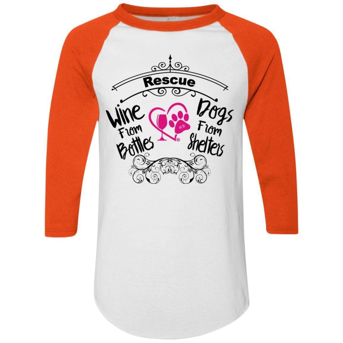 T-Shirts White/Orange / S Winey Bitches Co "I Rescue Wine From Bottles & Dog From Shelters" Colorblock Raglan Jersey WineyBitchesCo