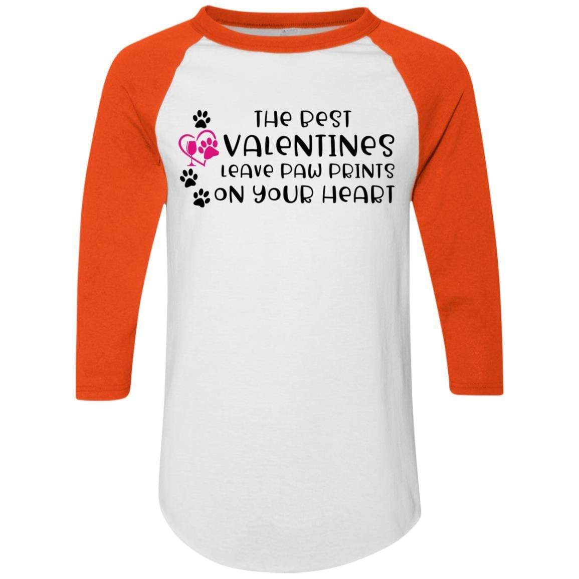 T-Shirts White/Orange / S Winey Bitches Co "The Best Valentines Leave Paw Prints On Your Heart" Colorblock Raglan Jersey WineyBitchesCo