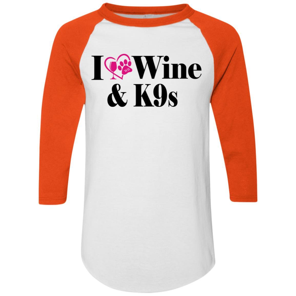 T-Shirts White/Orange / S WineyBitches.Co "I Love Wine and K9s" Colorblock Raglan Jersey WineyBitchesCo