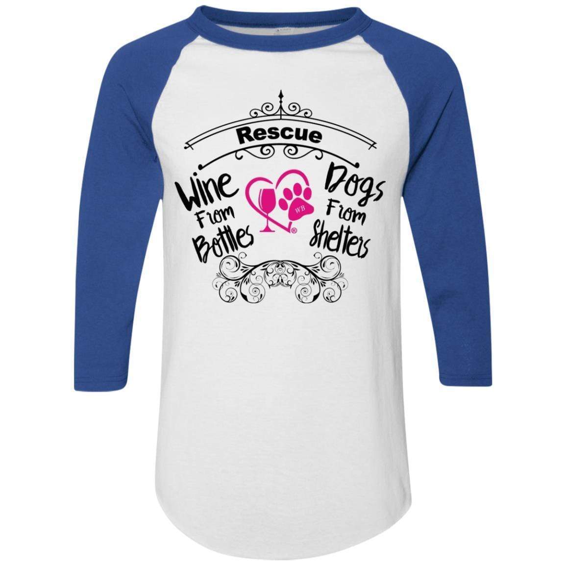 T-Shirts White/Royal / S Winey Bitches Co "I Rescue Wine From Bottles & Dog From Shelters" Colorblock Raglan Jersey WineyBitchesCo