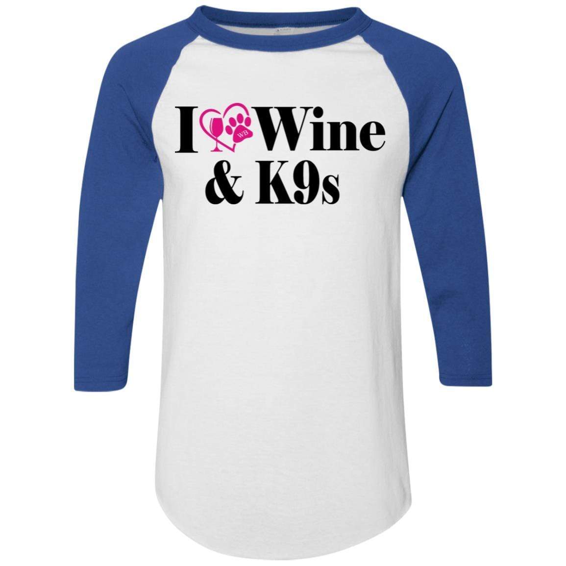 T-Shirts White/Royal / S WineyBitches.Co "I Love Wine and K9s" Colorblock Raglan Jersey WineyBitchesCo