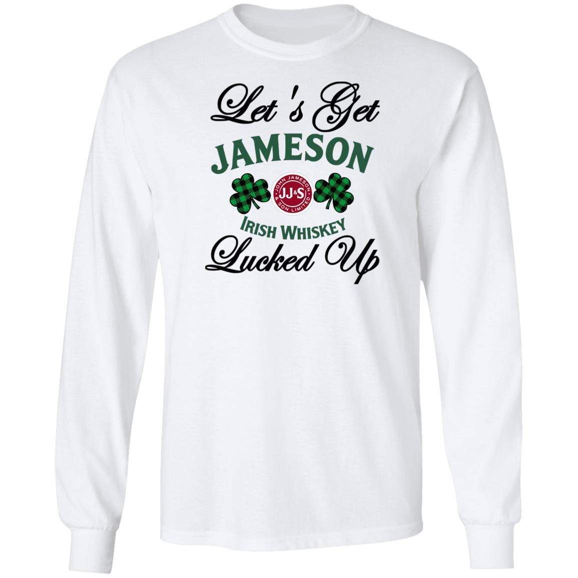 T-Shirts White / S Winey Bitches Co "Let's Get Lucked Up" Jameson LS Ultra Cotton T-Shirt WineyBitchesCo