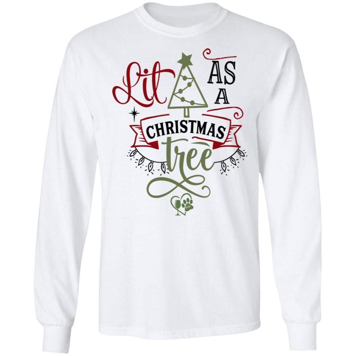 T-Shirts White / S WineyBitches.Co "Lit As A Christmas Tree" LS Ultra Cotton T-Shirt WineyBitchesCo