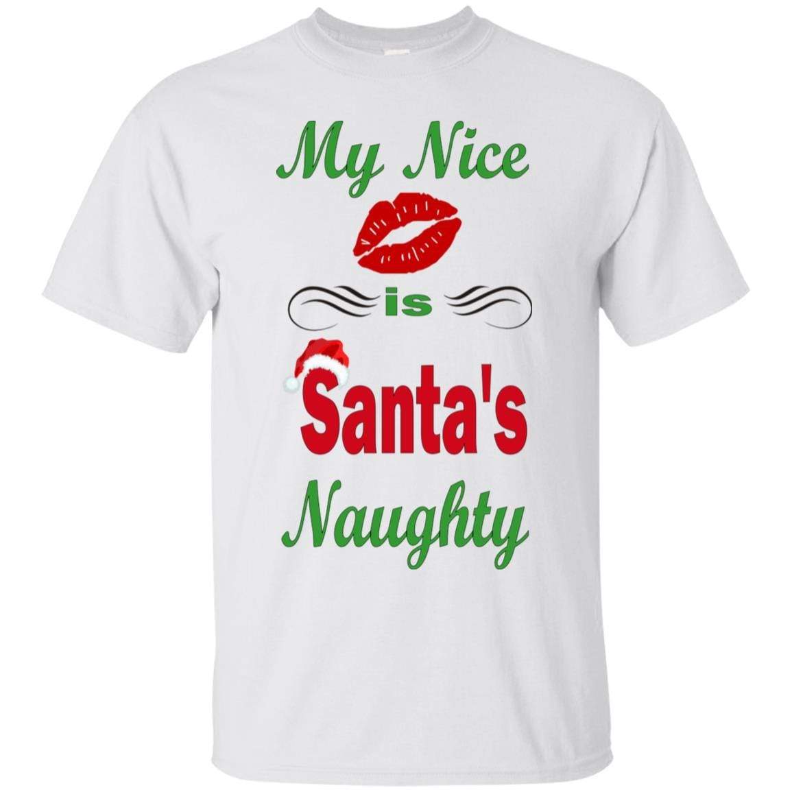 T-Shirts White / S WineyBitches.co My Nice Is Santa's Naughty Ultra Cotton T-Shirt WineyBitchesCo