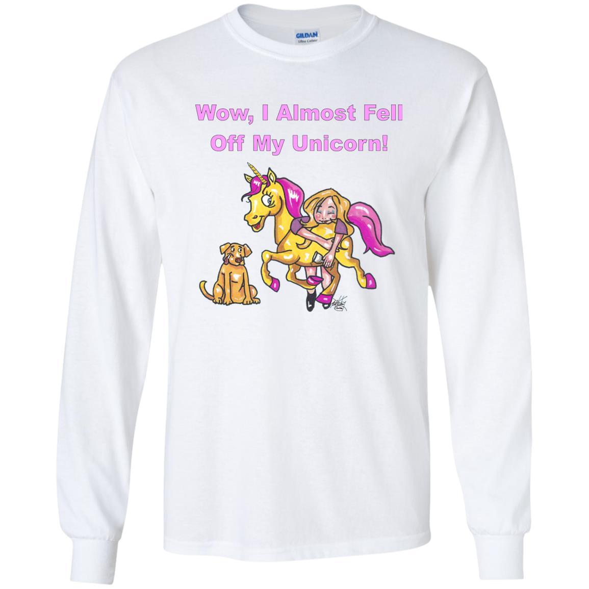 T-Shirts White / S WineyBitches.co "Wow I Almost Fell Off My Unicorn LS Ultra Cotton T-Shirt WineyBitchesCo