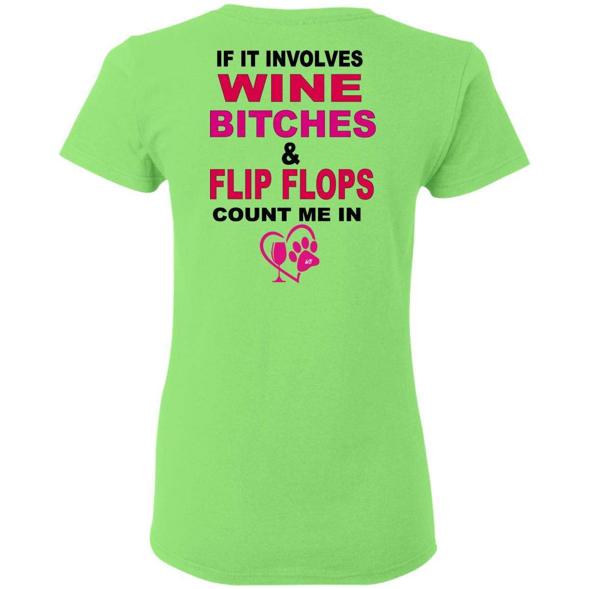 T-Shirts WineyBitches.co Hilariously Funny "Count Me In" Ladies T-Shirt for Wine & Dog Lovers WineyBitchesCo