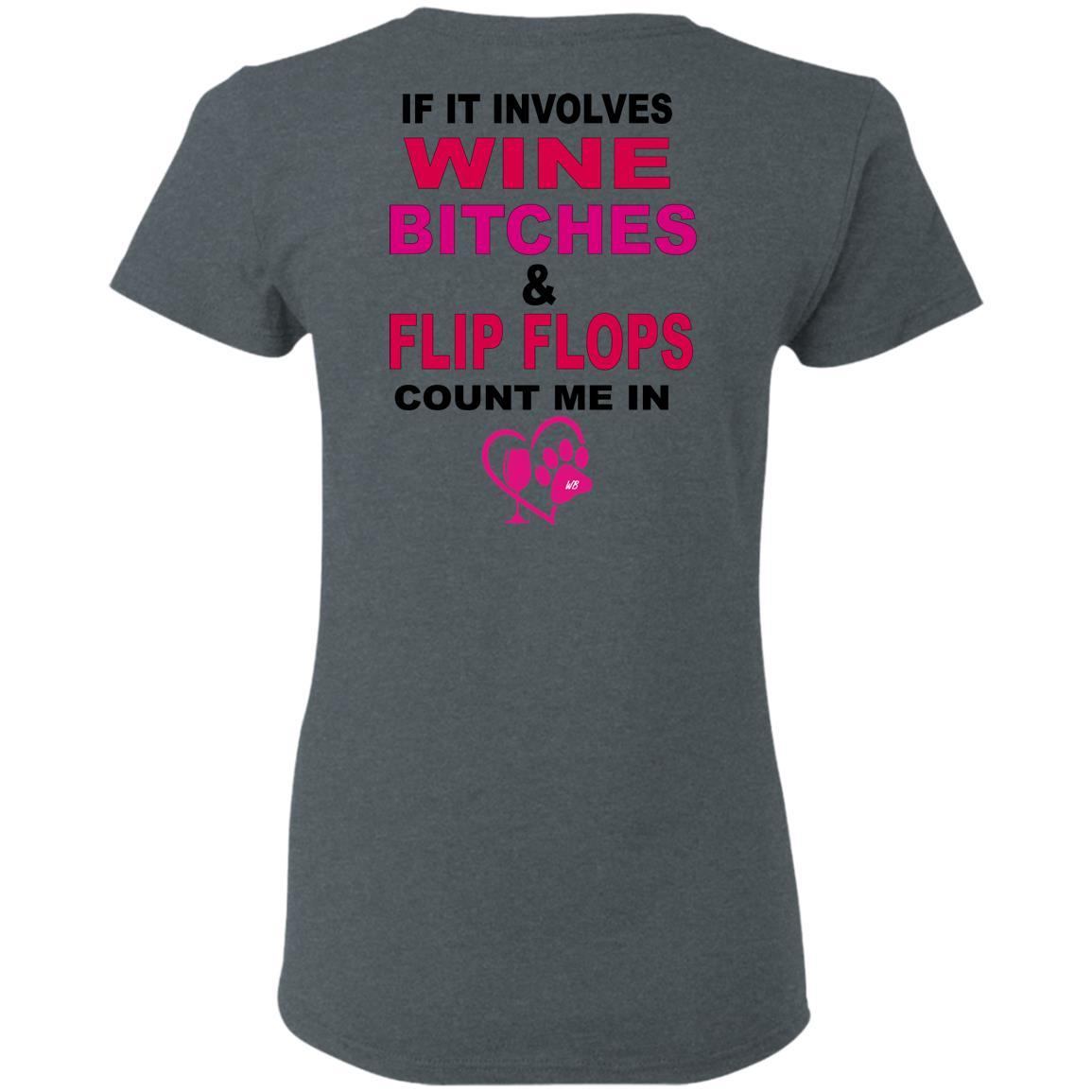 T-Shirts WineyBitches.co Hilariously Funny "Count Me In" Ladies T-Shirt for Wine & Dog Lovers WineyBitchesCo