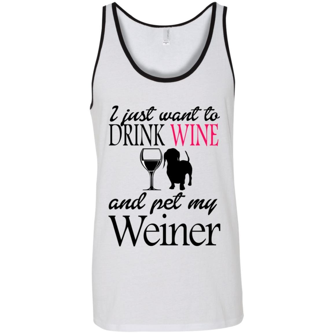 Tank Top White/Black / X-Small WineyBitches.Co "Drink wine, Pet Weiner" Unisex Tank WineyBitchesCo