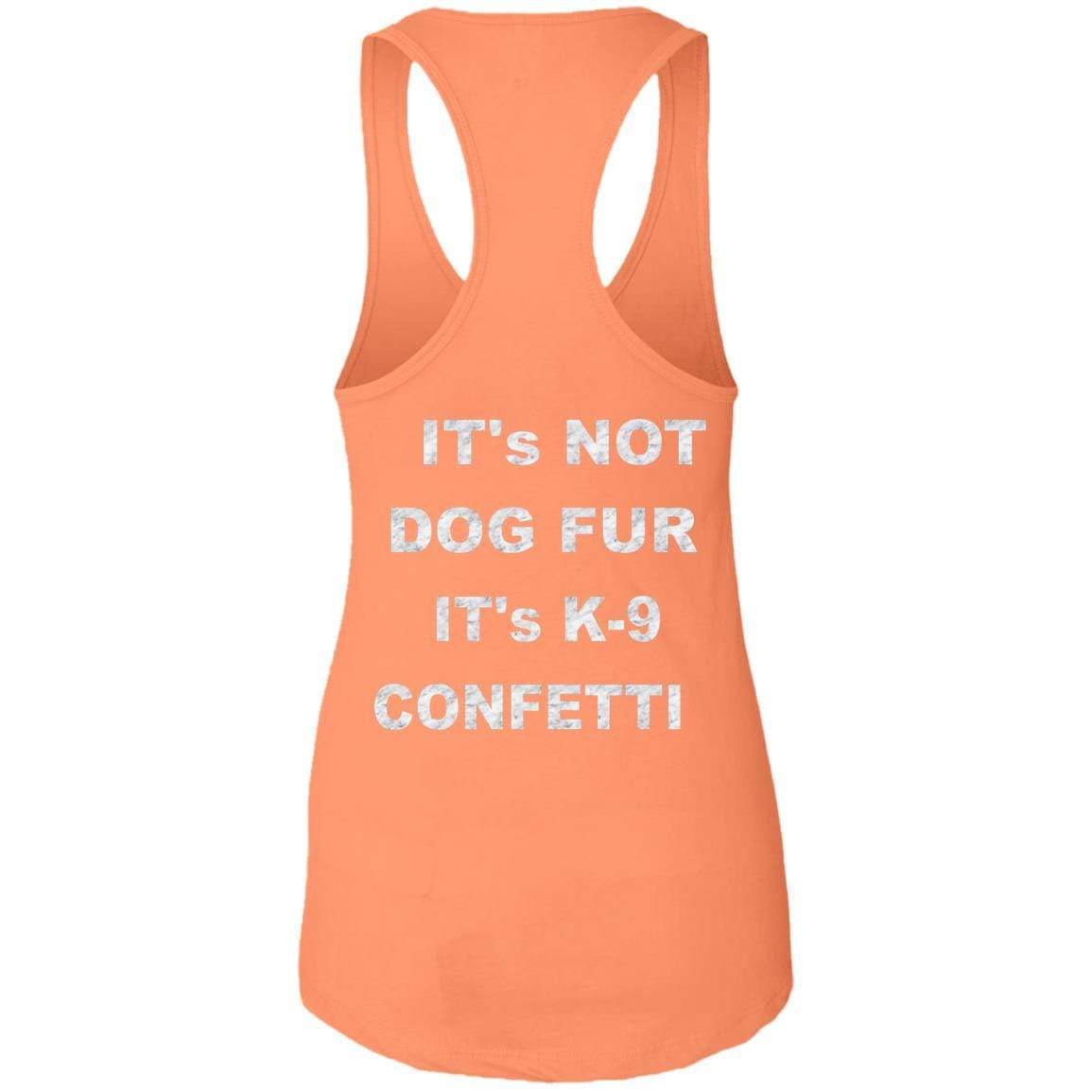 Tank Top WineyBitches.co "K9 Confetti" Ideal Racerback Tank Duel Printed. Ladies Ideal Racerback Tank WineyBitchesCo