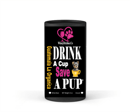 Guatemala La Organica Coffee WB "Drink A Cup Save A Pup"