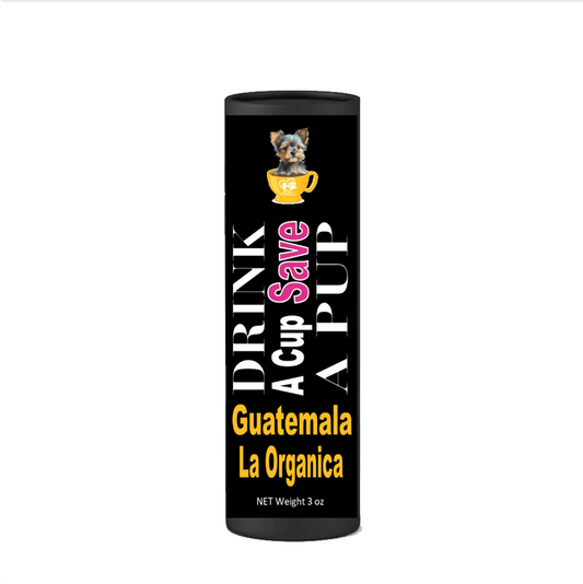 Guatemala La Organica Coffee WB "Drink A Cup Save A Pup"