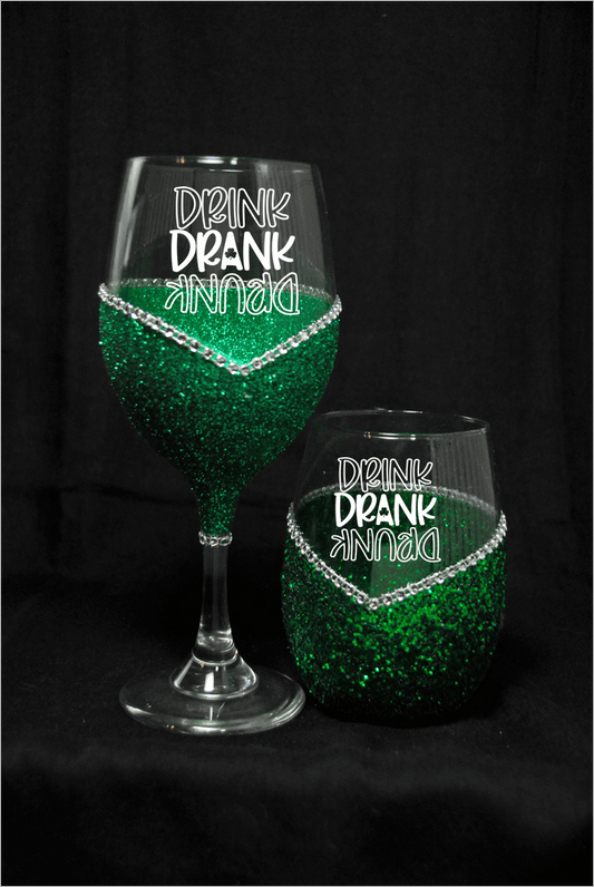 Winey Bitches "Drink Drank Drunk St. Patricks (Paddy's) Day Wine Glass- Choose your color, Stem or Stemless - WineyBitches.Co - Winey Bitches