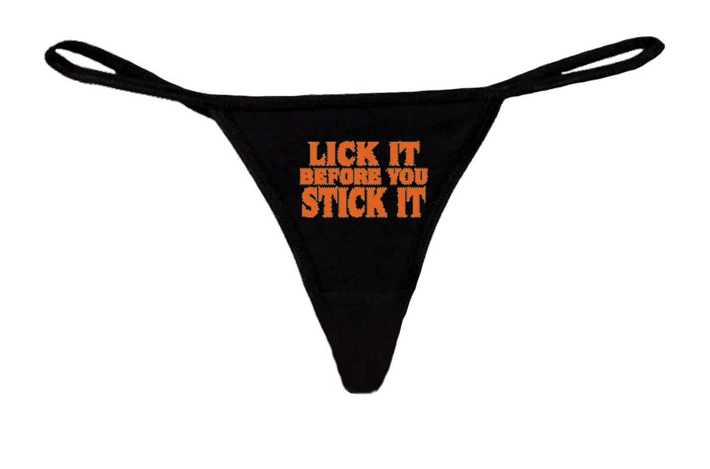 Lick It Before You Stick It Panties 