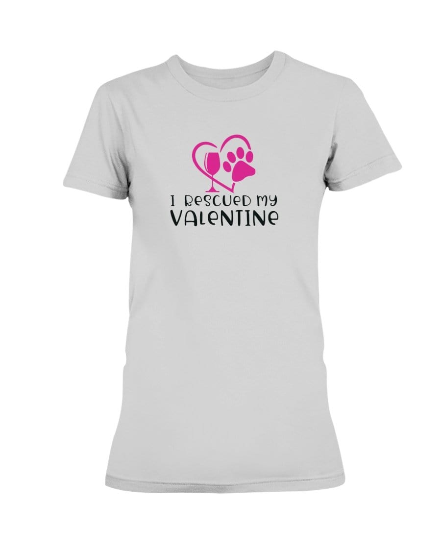 Shirts Ash Grey / S Winey Bitches Co "I Rescued My Valentine" Ladies Missy T-Shirt WineyBitchesCo
