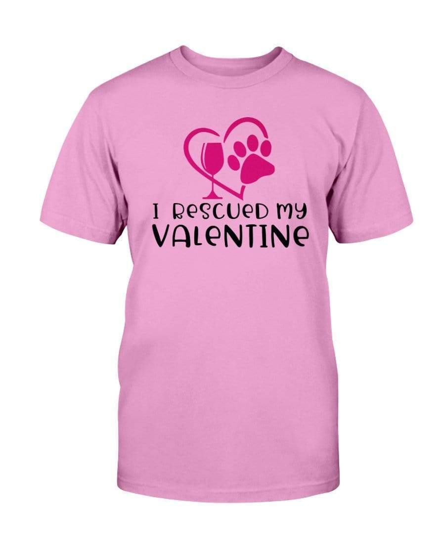 Shirts Azalea / S Winey Bitches Co "I Rescued My Valentine" Ultra Cotton T-Shirt WineyBitchesCo