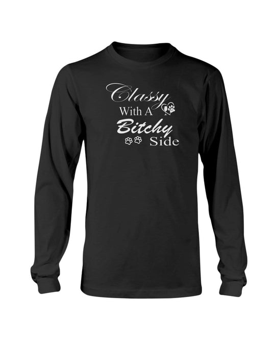Shirts Black / S Winey Bitches Co "Classy with a Bitchy Side" White Letters Long Sleeve T-Shirt WineyBitchesCo