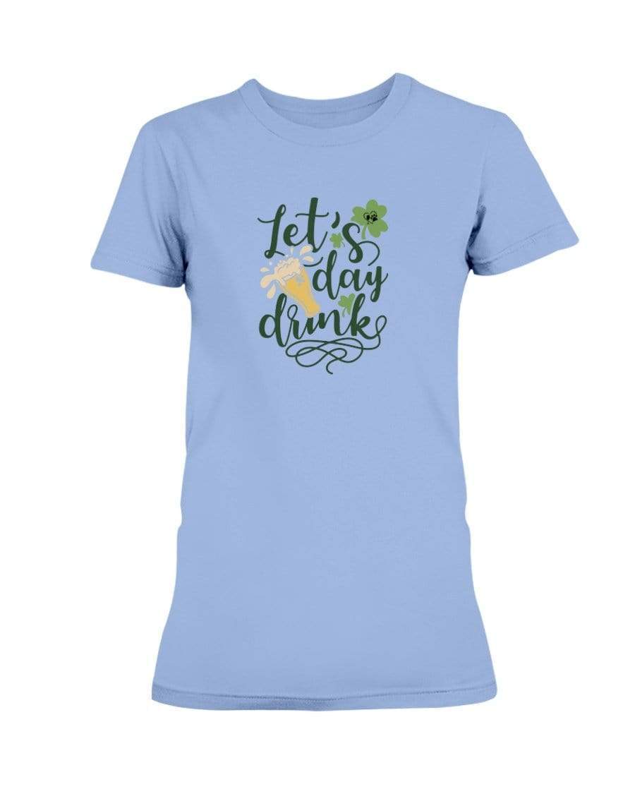 Shirts Carolina Blue / S Winey Bitches Co "Let's Day Drink" Ladies Missy T-Shirt WineyBitchesCo