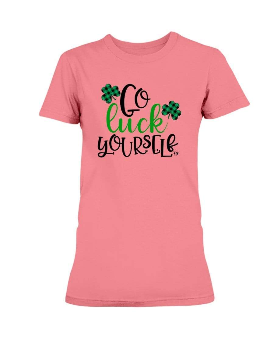 Shirts Coral Silk / S Winey Bitches Co "Go Luck Yourself" Ladies Missy T-Shirt WineyBitchesCo