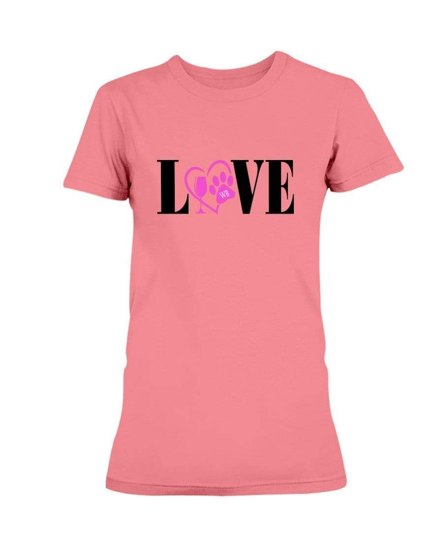 Shirts Coral Silk / S Winey Bitches Co "Love" Blk Letters Ladies Missy T-Shirt WineyBitchesCo