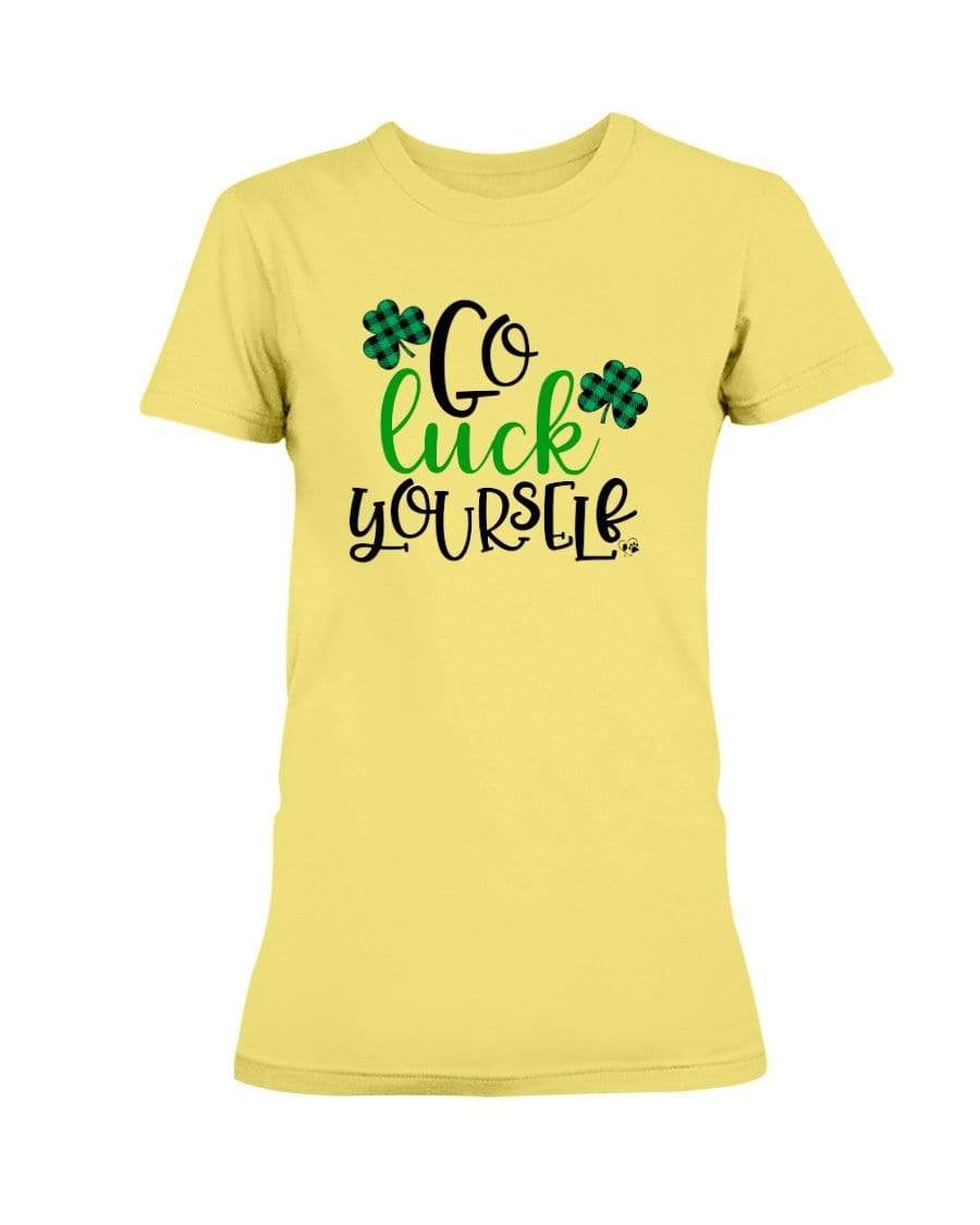 Shirts Cornsilk / S Winey Bitches Co "Go Luck Yourself" Ladies Missy T-Shirt WineyBitchesCo