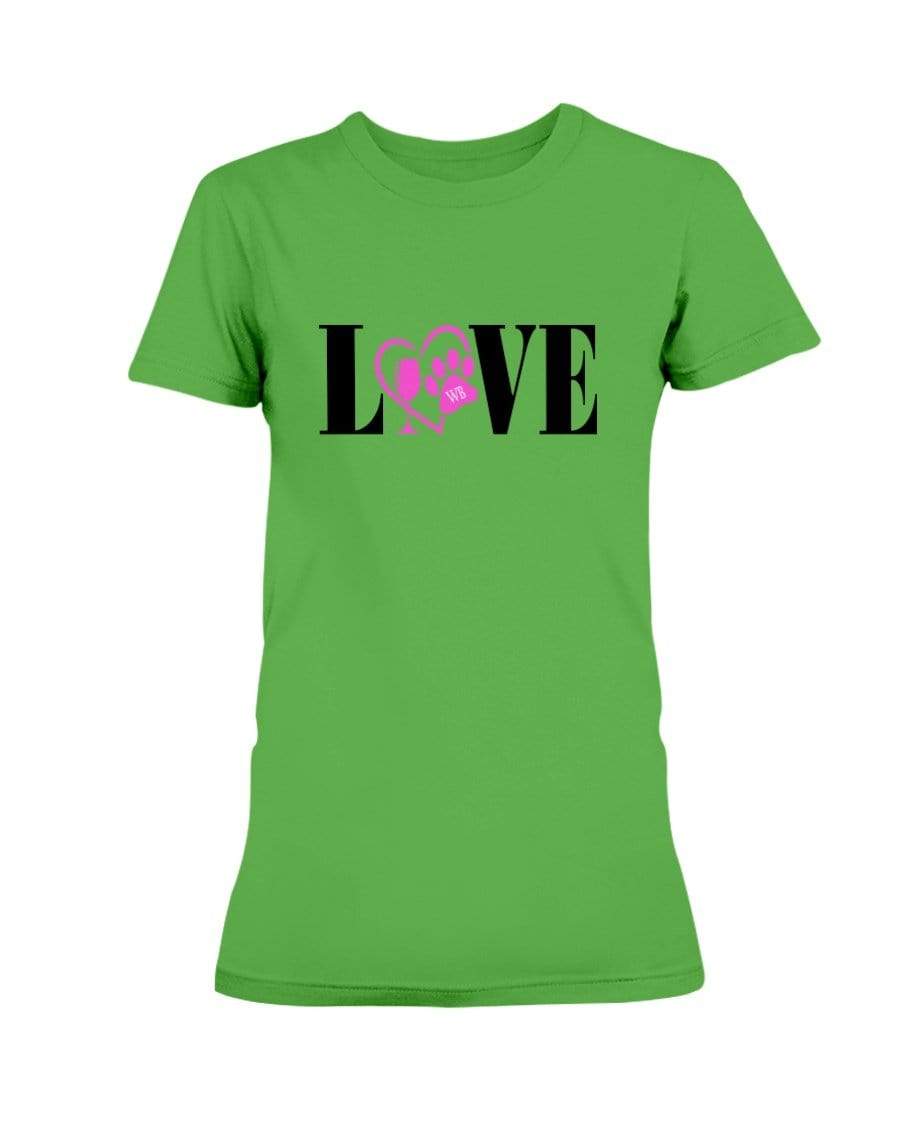 Shirts Electric Green / S Winey Bitches Co "Love" Blk Letters Ladies Missy T-Shirt WineyBitchesCo