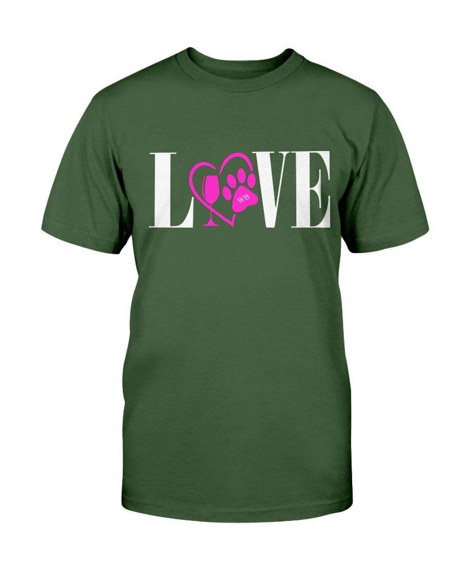 Shirts Forest Green / S Winey Bitches Co "Love" Wht Letters Ultra Cotton T-Shirt WineyBitchesCo