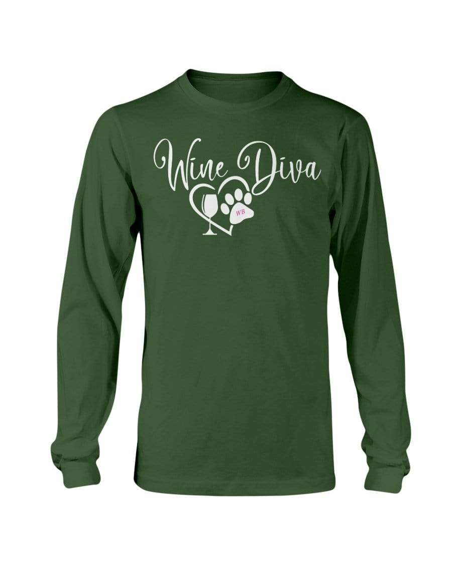 Shirts Forest Green / S Winey Bitches Co "Wine Diva 2" Long Sleeve T-Shirt WineyBitchesCo